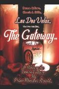 Los Dos Velas, The Gateway Book Two: The two Candles. Bible of the demon culture,