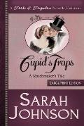 Cupid's Traps: A Matchmaker's Tale