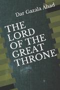 The Lord of the Great Throne