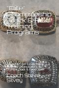 Elite Championship Track & Field Training Programs: A book written by a proven National Championship & Olympic Track & Field Coach