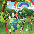 The World of Peace and Love: (Book, Dove, Story, Education, Dog, Two dogs, To Draw, To colour, Rainbow, Bird, Union, fraternity, Help, Universal)