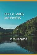 FISH in LAKES and RIVERS
