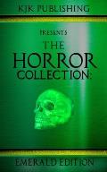 The Horror Collection: Emerald Edition