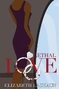 Lethal Love