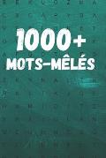 1000+ Mots-m?l?s: Plus de 80 grilles interm?diaire entrem?l?s - Mots-cach?s