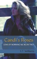 Candi's Roses: Sons of Morning MC Book Two
