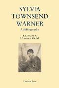Sylvia Townsend Warner: A Bibliography