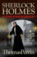 Sherlock Holmes & The Web of Death