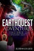 EarthQuest Adventures: The Fractured Earth