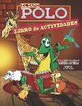 El Sapo Polo Libro de Actividades: muchos juegos, dibujo y coloreado