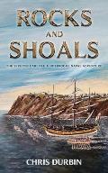 Rocks and Shoals: The Seventh Carlisle & Holbrooke Naval Adventure