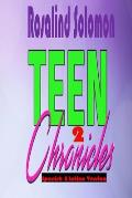 Teen Chronicles 2 Spanish &Latino Version