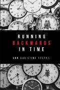 Running Backwards in Time