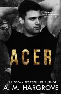 Acer: A Stand Alone, New Adult, Friends To Lovers Romance