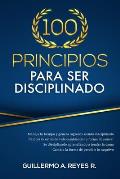 100 principios para ser disciplinado