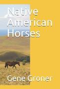Native American Horses