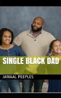 Single Black Dad
