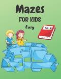 Mazes For Kids: Vol. 4 - From 4 years old - 200 Labyrinths With Solutions - Easy Level