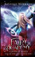 Fairy Academy: The Complete Series: An Urban Sleeping Beauty Reimagining