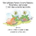 The Williams Family Fosters Rabbits, Parakeets, and Snails: Lives that cross by accident