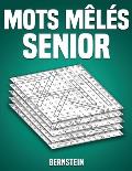 Mots m?l?s senior: 200 Mots m?l?s s?niors - Avec les solutions et gros caract?res