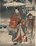 LOVE THE JAPANESE ART OF Utagawa Hiroshige: XL 8.5x11 size ukiyo-e art gift