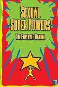 Sexual Super Powers: The Employee Manual