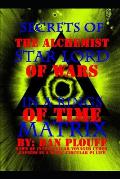 Secrets of the alchemist star lord of wars in a rings of time matrix
