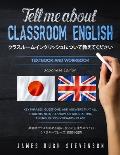 Tell me about classroom English クラスルームイングリッシュにӖ