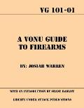 A Vonu Guide to Firearms