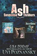 Ash Suspense Thrillers: Trilogy