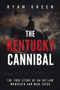 Kentucky Cannibal