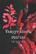 Vampyr Short Stories