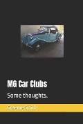 MG Car Clubs: Some thoughts.