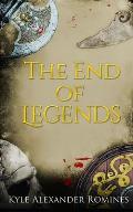 The End of Legends