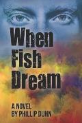 When Fish Dream