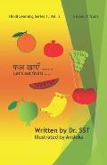 Let's eat fruits: A book of fruits