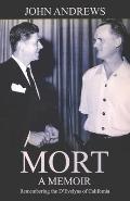 Mort: A Memoir: Remembering the D'Evelyns of California