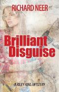 Brilliant Disguise: A Riley King Mystery