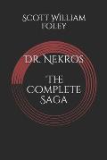 Dr. Nekros: The Complete Saga