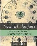 Sacred Tzolk'in Daily Planner: Come into Mystical Alignment as You Walk the Path of The Maya