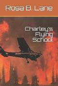 Charley's Flying School