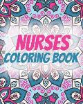 Nurses Coloring Book: An Inspirational Colouring Book For Everyone ( Swear Word Coloring Book )