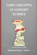 Core Concept in Heroism Science: Volume 2