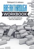 The Breakthrough Workbook: 21-day deliverance breakthrough