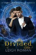 Divided: A Tangled Souls Paranormal Romance
