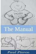 The Manual: The Stuff I Wish I Knew Before Becoming A Dad