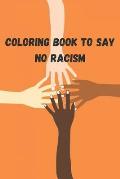 coloring book to say no racism
