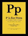 P is for Peen: A-Z Guide to Bella and Limsee