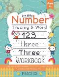 Number Tracing and word practice workbook for kids +3: Learn How To Write Numbers From 0 To 20 - Number Practice Workbook for Preschoolers